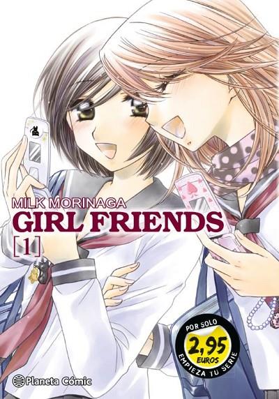 GIRL FRIENDS 01 (EDICIÓN ESPECIAL 2,95) | 9788413421407 | MORINAGA, MILK