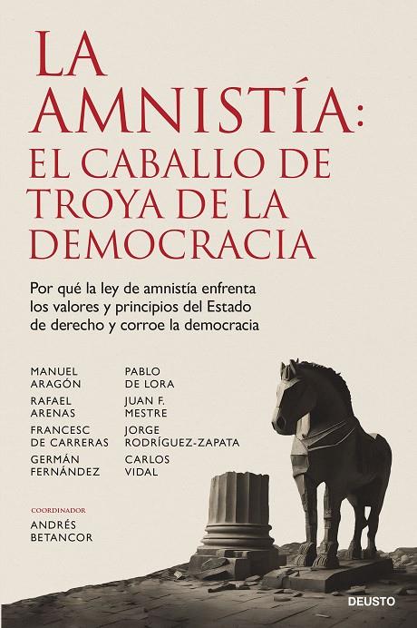 AMNISTÍA, LA : EL CABALLO DE TROYA DE LA DEMOCRACIA | 9788423437313 | BETANCOR RODRÍGUEZ, ANDRÉS