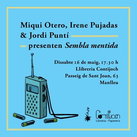 Jordi Puntí presenta a casa SEMBLA MENTIDA | 