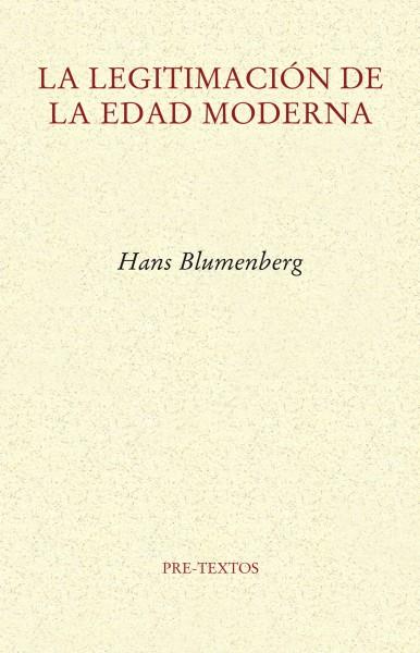 LEGITIMACIÓN DE LA EDAD MODERNA, LA | 9788481919004 | BLUMENBERG, HANS