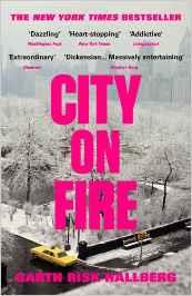 CITY ON FIRE | 9780099597476 | RISK HALLBERG, GARTH
