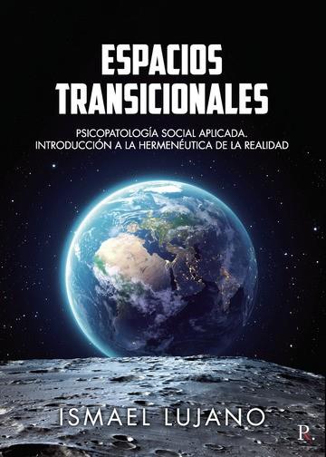 ESPACIOS TRANSICIONALES | 9788418528248 | LUJANO, ISMAEL