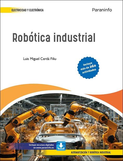 ROBOTICA INDUSTRIAL | 9788428371735 | CERDÁ FILIU, LUIS MIGUEL