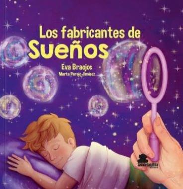 FABRICANTES DE SUEÑOS, LOS | 9788417995119 | BRAOJOS MOYA, EVA