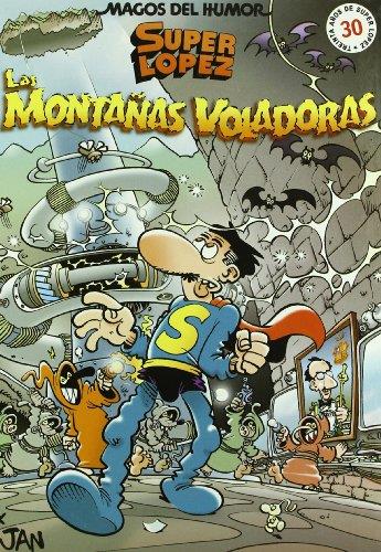 MAGOS DEL HUMOR 101 : LAS MONTAÑAS VOLADORAS | 9788466615280 | JAN