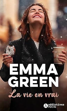 VIE EN VRAI, LA | 9782371266131 | GREEN, EMMA