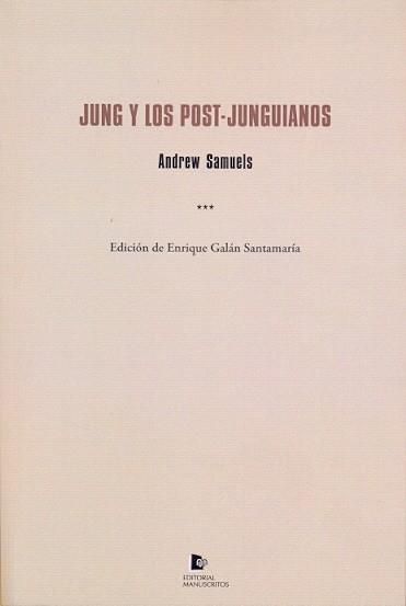 JUNG Y LOS POST-JUNGUIANOS | 9788494317668 | SAMUELS, ANDREW