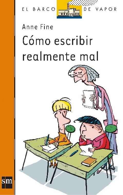 CÓMO ESCRIBIR REALMENTE MAL | 9788434861459 | FINE, ANNE