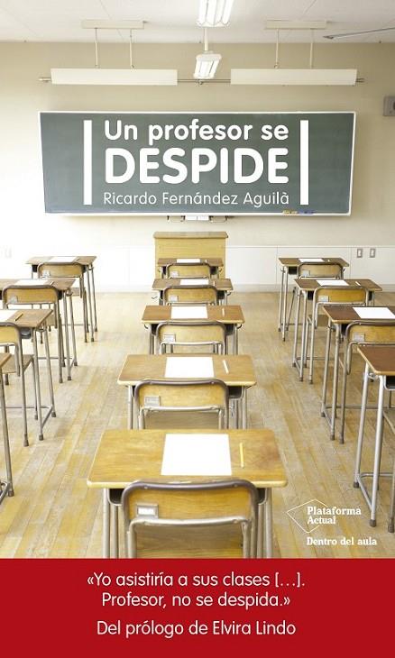 PROFESOR SE DESPIDE, UN | 9788417002305 | FERNáNDEZ AGUILà, RICARDO