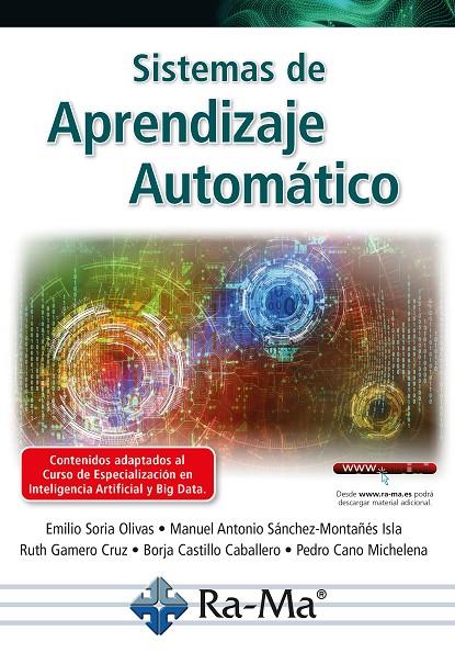 SISTEMAS DE APRENDIZAJE AUTOMÁTICO | 9788419444974 | SORIA OLIVAS, EMILIO