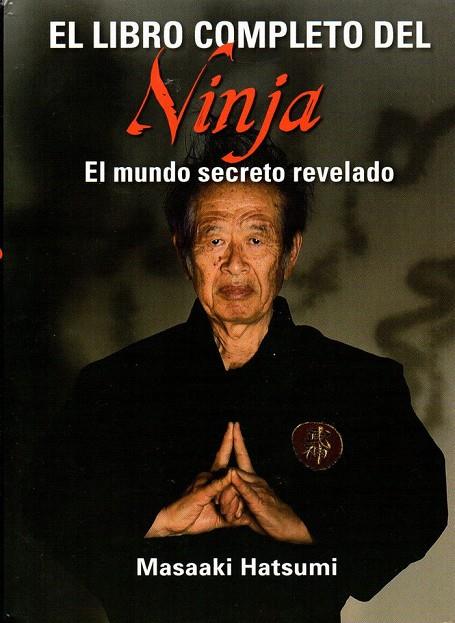 LIBRO CMPLETO DEL NINJA, EL | 9788496894594 | HATSUMI, MASAAKI