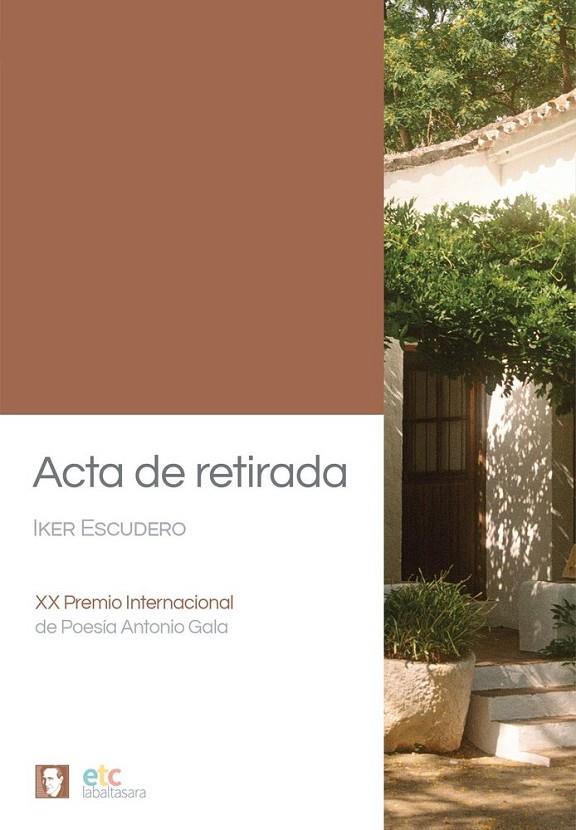 ACTA DE RETIRADA | 9788410122536 | ESCUDERO, IKER