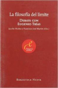 FILOSOFIA DEL LIMITE, LA | 9788497428712 | MUÑOZ / MARTIN