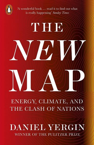 NEW MAP, THE : ENERGY, CLIMATE, AND THE CLASH OF NATIONS | 9780141994635 | YERGIN, DANIEL