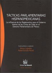 TÁCTICAS PARLAMENTARIAS HISPANOMEXICANAS | 9788490332795