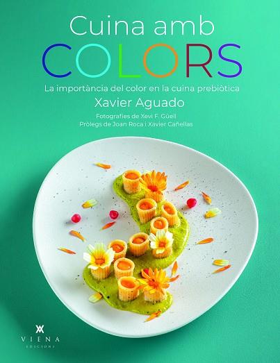 CUINA AMB COLORS | 9788419474919 | AGUADO, XAVIER
