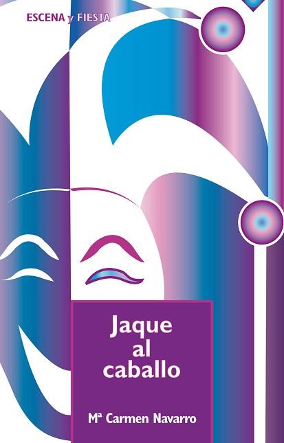 JAQUE AL CABALLO | 9788498422764 | NAVARRO, Mª CARMEN