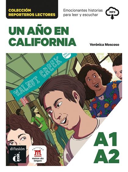 COLECCION REPORTEROS LECTORES. UN AÑO EN CALIFORNIA | 9788411573696 | MOSCOSO, VERÓNICA
