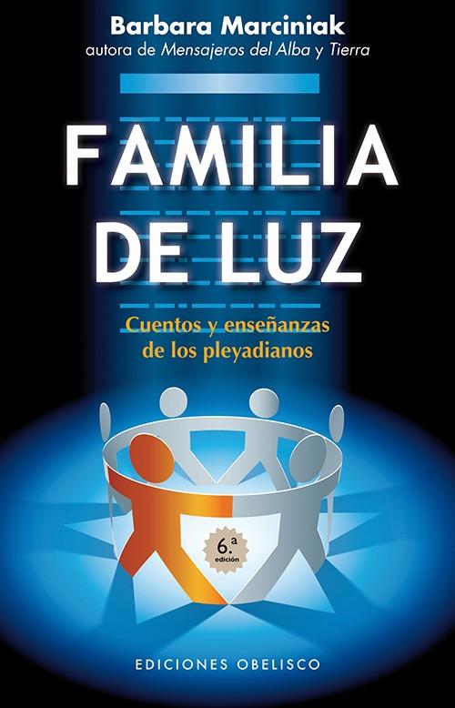 FAMILIA DE LUZ | 9788497779005 | MARCINIAK, BARBARA