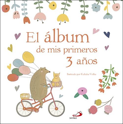 ÁLBUM DE MIS PRIMEROS 3 AÑOS, EL | 9788428553551 | VARIOS AUTORES