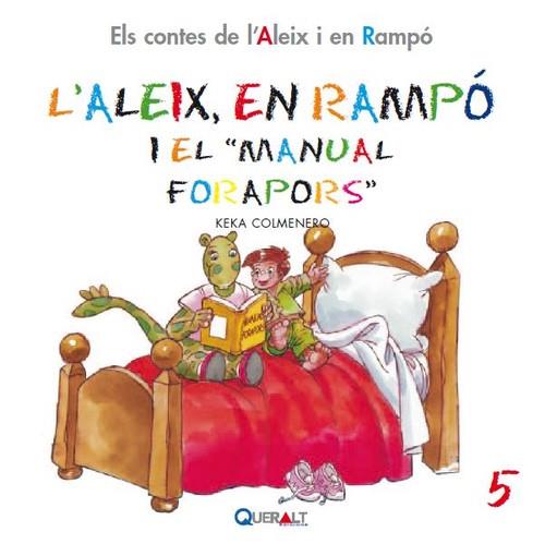ALEIX I EN RAMPÓ I EL MANUAL FORAPORS, L' | 9788415610045 | COLMENERO, KEKA