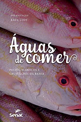 AGUAS DE COMER | 9786555365610 | DA MOTTA LODY, RAUL GIOVANNI