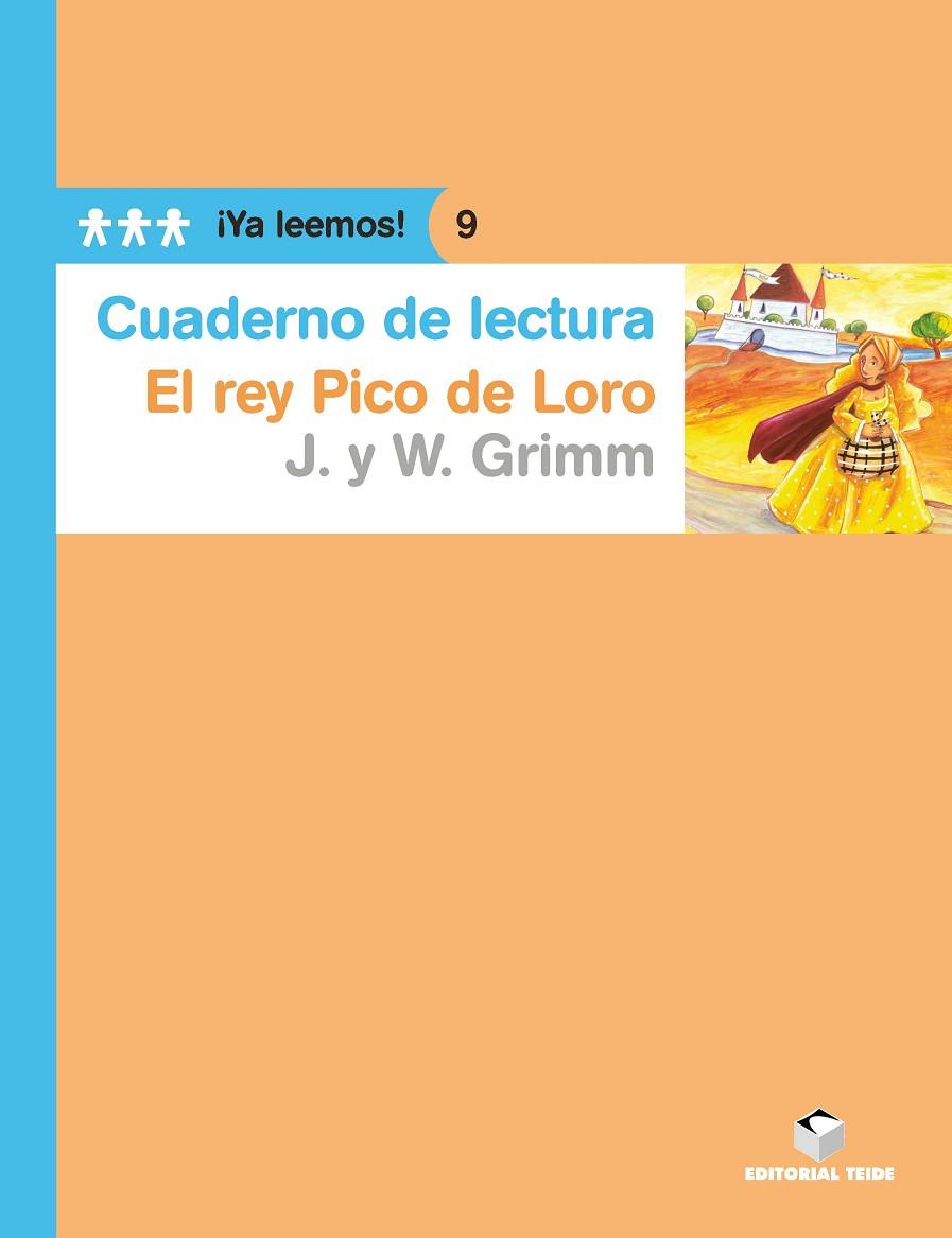REY PICO DE LORO, EL (CUADERNO DE LECTURA) | 9788430766376 | IMC AGENCIA LITERARIA