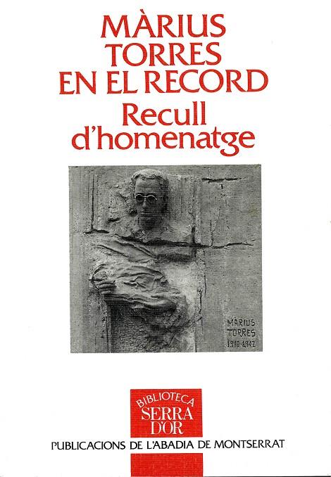 MÀRIUS TORRES EN EL RECORD. RECULL D'HOMENATGE | 9788478264872 | VARIOS AUTORES