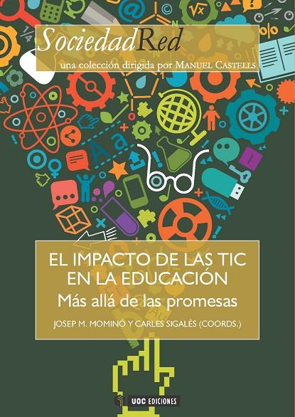 IMPACTO DE LAS TIC EN LA EDUCACIÓN, EL | 9788490644522 | MOMINÓ, JOSEP M.
