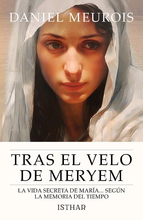 TRAS EL VELO DE MERYEM | 9788419619808 | MEUROIS, DANIEL