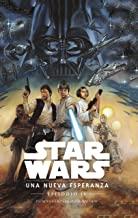 STAR WARS. UNA NUEVA ESPERANZA | 9788491469032