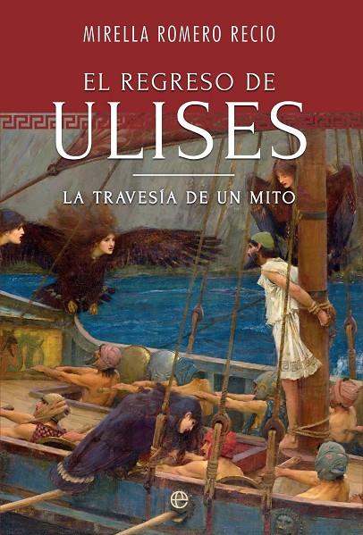 REGRESO DE ULISES, EL | 9788410943674 | ROMERO, MIRELLA