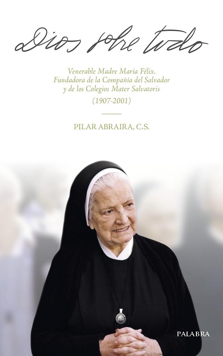 DIOS SOBRE TODO | 9788413681191 | ABRAIRA, PILAR