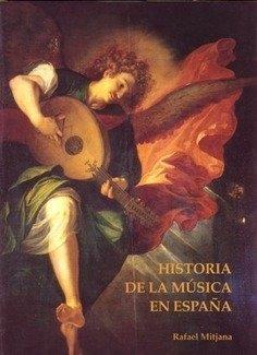 HISTORIA DE LA MUSICA EN ESPAÑA | 9788460611714 | MITJANA Y GORDON, RAFAEL