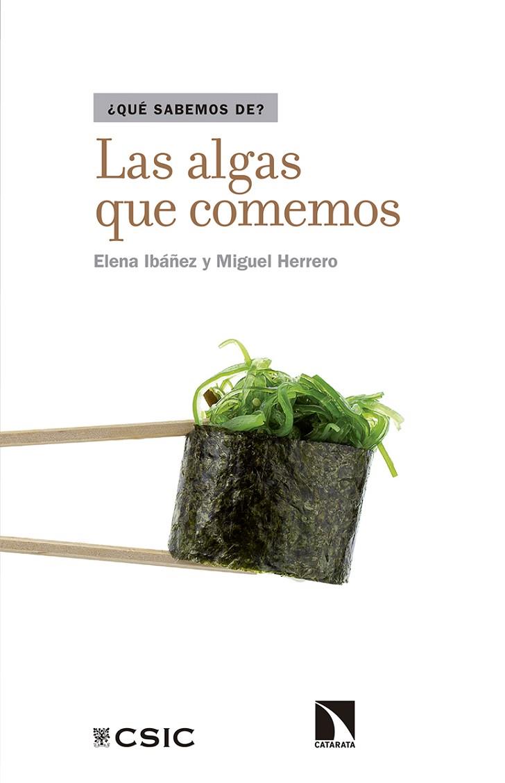 ALGAS QUE COMEMOS, LAS | 9788490972977 | IBAñEZ, ELENA