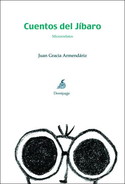 CUENTOS DEL JIBARO | 9788493526962 | GRACIA ARMENDARIZ, JUAN