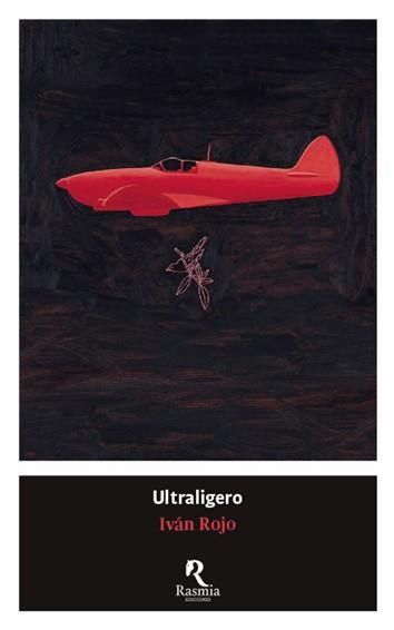 ULTRALIGERO | 9788494217647 | ROJO, IVÁN