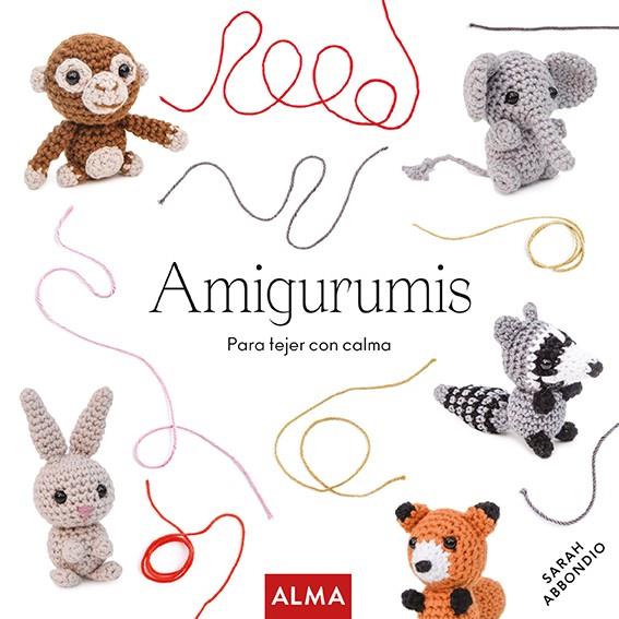 AMIGURUMIS | 9788418933004 | ABBONDIO, SARAH