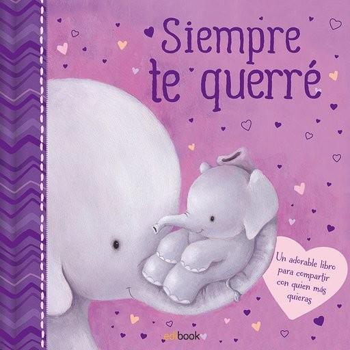 SIEMPRE TE QUERRE | 9788491960188