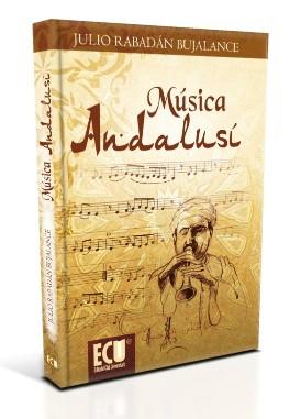 MÚSICA ANDALUSÍ | 9788499484488 | RABADÁN BUJALANCE, JULIO