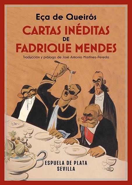CARTAS INÉDITAS DE FADRIQUE MENDES | 9788419877345 | QUEIROS, EÇA DE