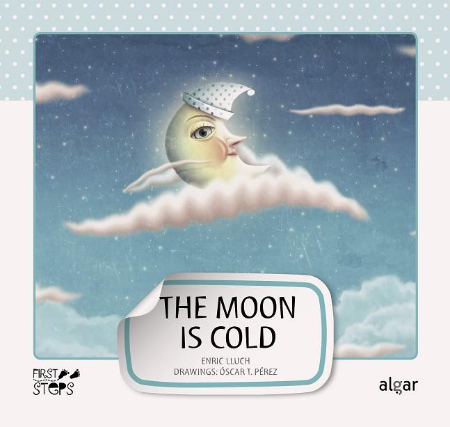 MOON IS COLD, THE | 9788498453218 | LLUCH, ENRIC