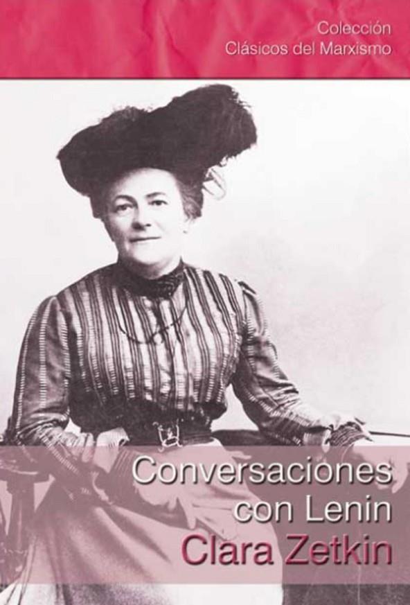 CONVERSACIONES CON LENIN | 9788416285389 | ZETKIN, CLARA