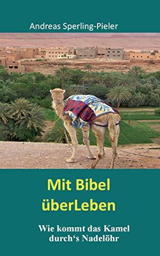 MIT BIBEL UBERLEBEN | 9783750426856 | SPERLING-PIELER, ANDREAS
