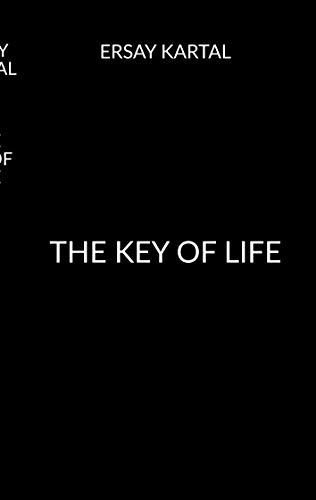 KEY OF LIFE, THE | 9783752848274 | KARTAL, ERSAY