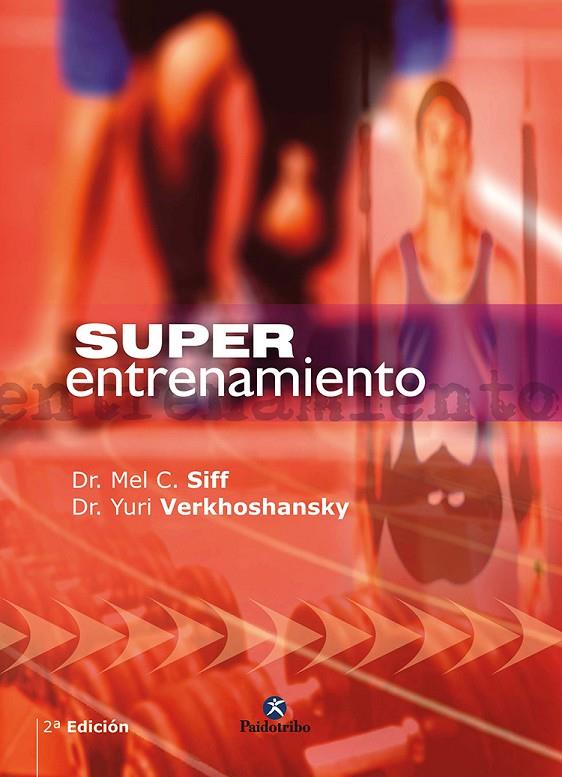 SUPERENTRENAMIENTO | 9788480194655 | VERKHOSHANSKY, YURY / SIFF, MEL C.
