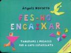 FES-HO ENCAIXAR | 9788492882090 | NAVARRO, ÀNGELS