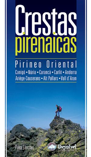 CRESTAS PIRENAICAS - VOL. I | 9788496192775 | SÁNCHEZ, PAKO