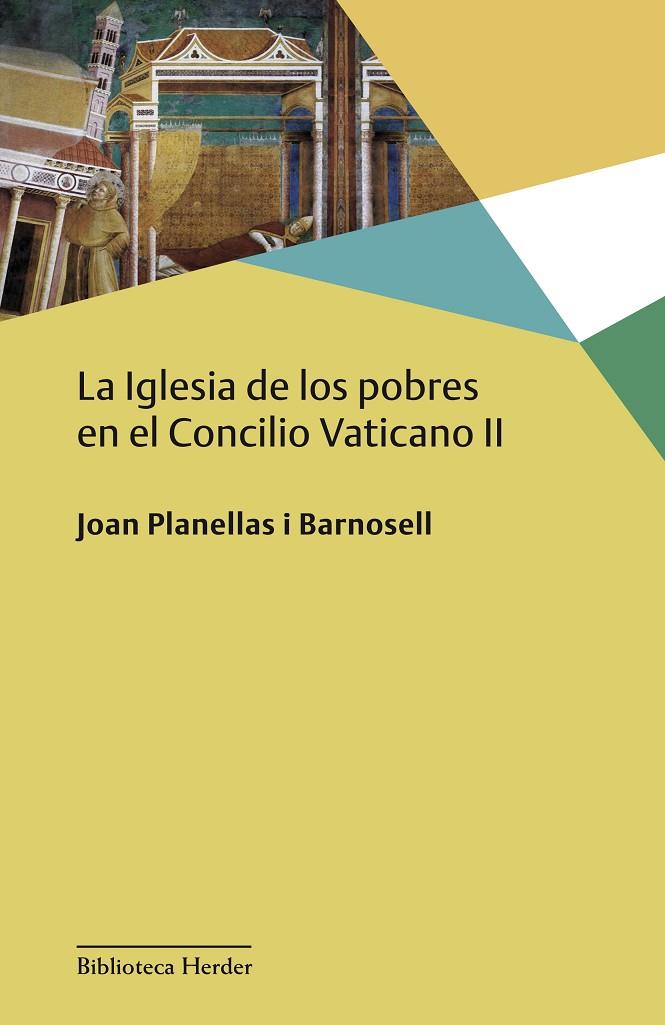 IGLESIA DE LOS POBRES EN EL CONCILIO VATICANO II, LA | 9788425433832 | PLANELLAS I BARNOSELL, JOAN