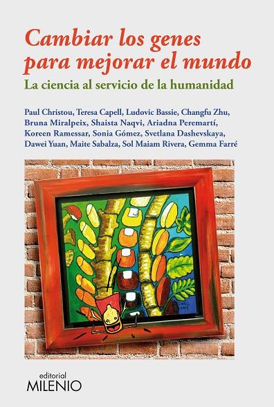 CAMBIAR LOS GENES PARA MEJORAR EL MUNDO | 9788497435116 | VARIOS AUTORES
